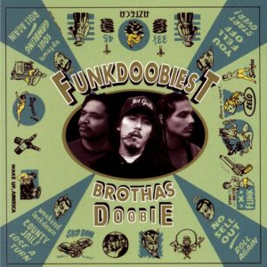 Funkdoobiest – Brothas Doobie (LP)