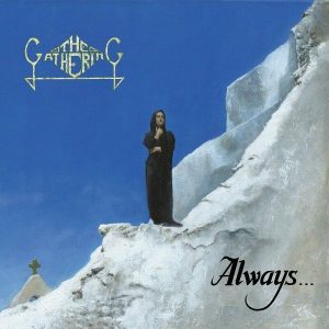 The Gathering – Always... (30th Anniversary Edition) (2LP)