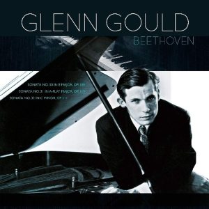 Glenn Gould – Beethoven: Pianosonatas 30,31,32 (LP)