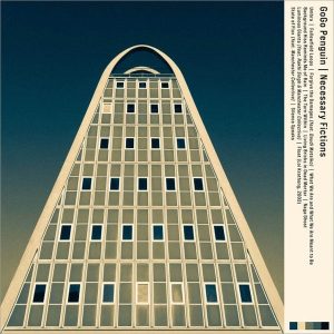 Gogo Penguin – Necessary Fictions (CD) (LP)