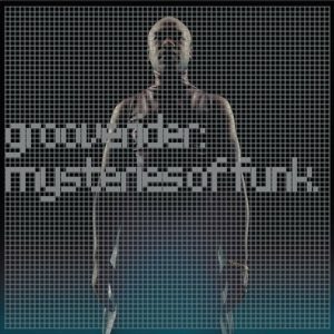 Grooverider – Mysteries Of Funk (Limited Edition) (Silver Coloured) (180 g) (3 LP)