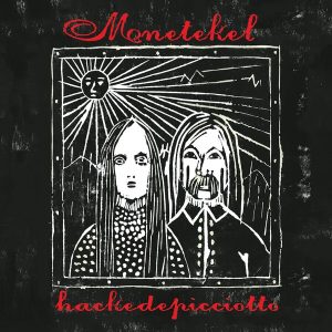 Hackedepicciotto – Menetekel (Reissue) (2 LP)