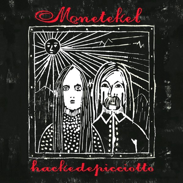 Hackedepicciotto – Menetekel (Reissue) (2 LP)