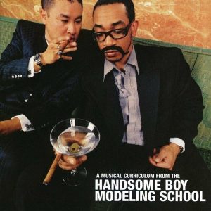 Handsome Boy Modeling School – So... How's Your Girl? (RSD 2022) (2LP)
