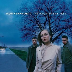 Hooverphonic – Magnificent Tree (LP)