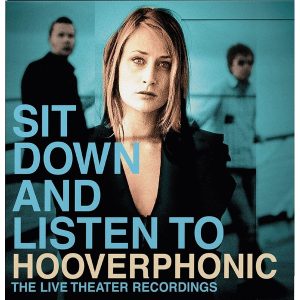 Hooverphonic – Sit Down And Listen To (Limited Edition) (Gold Coloured) (180 g) (2 LP)