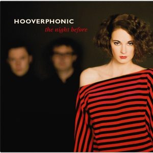 Hooverphonic – The Night Before (Limited Edition) (Smoke Coloured) (180 g) (LP)
