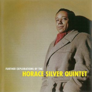 The Horace Silver Quintet – Further Explorations (Limited Edition) (LP)