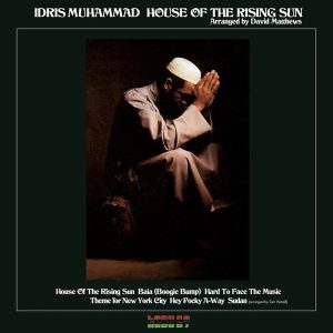 Idris Muhammad – House Of The Rising Sun (LP)