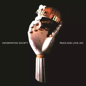Information Society – Peace & Love Inc. (180 g) (Anniversary Edition) (Black Translucent Coloured) (2 LP)