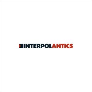 Interpol – Antics (LP)