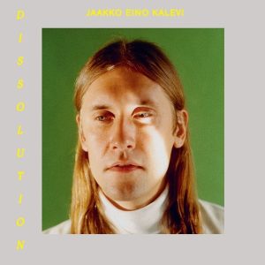 Jaakko Eino Kalevi – Dissolution (LP)