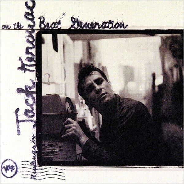 Jack Kerouac – Readings By Jack Kerouac On The Beat Generation (LP)