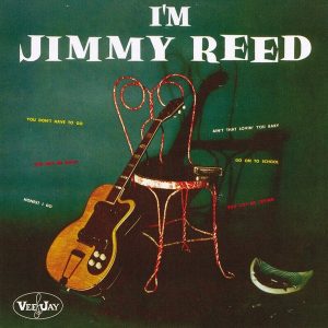 Jimmy Reed – I'm Jimmy Reed (LP)