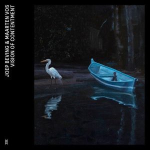 Joep Beving, Maarten Vos – Vision of Contentment (LP)