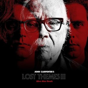 John Carpenter – Lost Themes III: Alive After Death (Limited Edition) (Red Coloured) (LP)