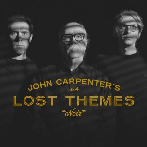 John Carpenter – Lost Themes No. 4: "Noir" (Limited Edition) (Red Transparent Gold Foil Cover Coloured) (LP)