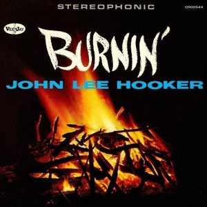 John Lee Hooker – Burnin' (LP)