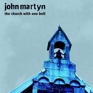 John Martyn – The Church With One Bell (LP)