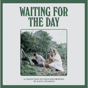 Katy J Pearson – Waiting For The Day (Limited Edition) (LP)