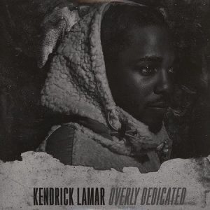 Kendrick Lamar – Overly Dedicated (2LP)