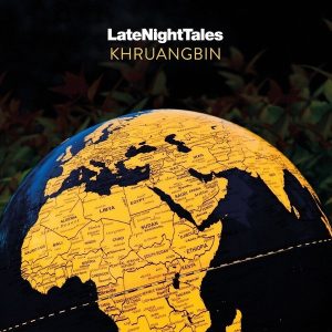 Khruangbin – Late Night Tales (LP)