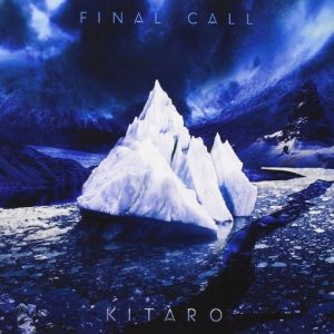 Kitaro – Final Call (180 g) (LP)