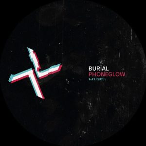 Kode9 & Burial – Phoneglow / Eyes Go Blank (LP)