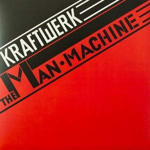 Kraftwerk – Man Machine (Remastered) (LP)