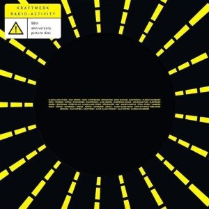 Kraftwerk – Radio-Activity (Anniversary/Limited Edition) (Picture Disc) (LP)