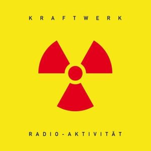 Kraftwerk – Radio-Aktivitat (LP)