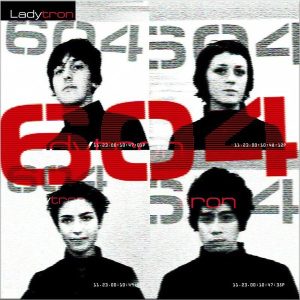 Ladytron – 604 (2LP)
