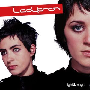 Ladytron – Light & Magic (Reissue) (2 LP)