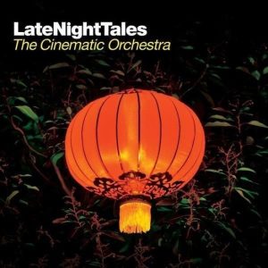 LateNightTales – The Cinematic Orchestra (2 LP)