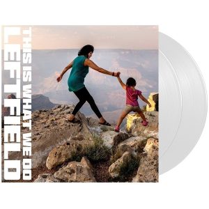 Leftfield – This Is What We Do (Limited Edition) (White Opaque Coloured) (2 LP)