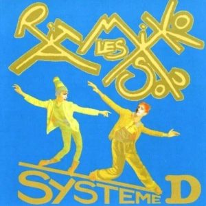 Les Rita Mitsouko – Systeme D (2 LP + CD) (2LP)