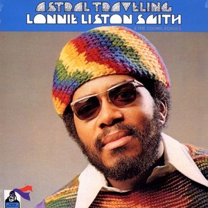 Lonnie Liston Smith – Astral Traveling (LP)