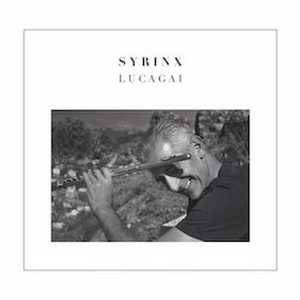 Luca Gai – Syrinx (LP)