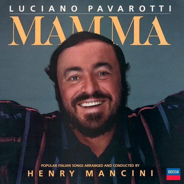 Luciano Pavarotti and Henry Mancini – Mamma (LP)