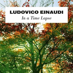Ludovico Einaudi – In A Time Lapse (10th Anniversary Edition) (3LP)