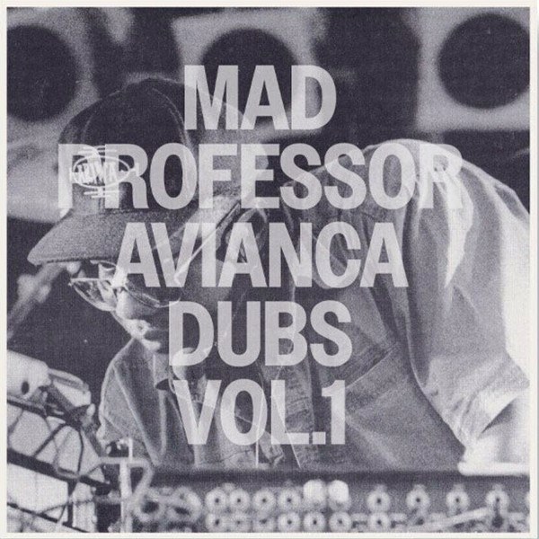 Mad Professor – Avianca Dubs Vol. 1 (Repress) (Limited Edition) (LP)