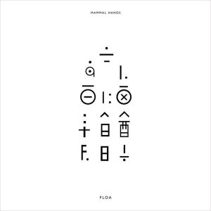 Mammal Hands – Floa (LP)