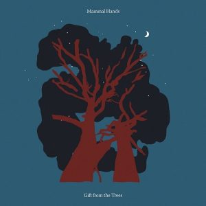 Mammal Hands – Gift From The Trees (2LP)