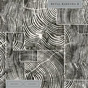 Marco Bosco – Metal Madeira II (LP)