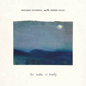 Marianne Faithfull – & Warren Ellis - She Walks In Beauty (180 g) (2 LP)