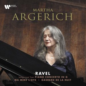 Martha Argerich – Ravel: Piano Concerto in G Major, Ma Mere L'oye, Gaspard De La Nuit (LP)