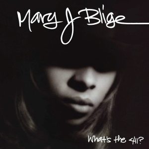 Mary J. Blige – What's The 411? (2LP)