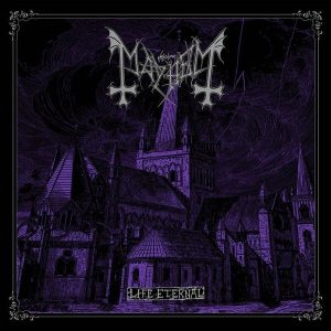 Mayhem – Life Eternal (LP)