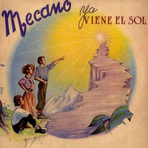 Mecano – Ya Viene El Sol (Reissue) (LP)