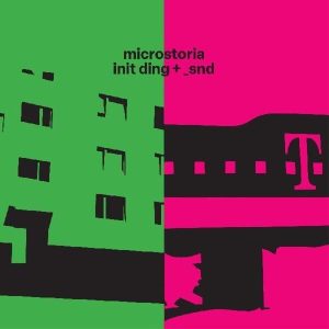 Microstoria – init ding + _snd (Remastered) (Pink / Green Opaque Coloured) (2 LP)